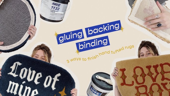 ▻ Tufting Glue: Sticky Situations 4 Choosing the Perfect one