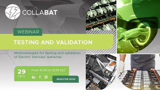 COLLABAT webinar -  Methodologies for testing and validation of batteries