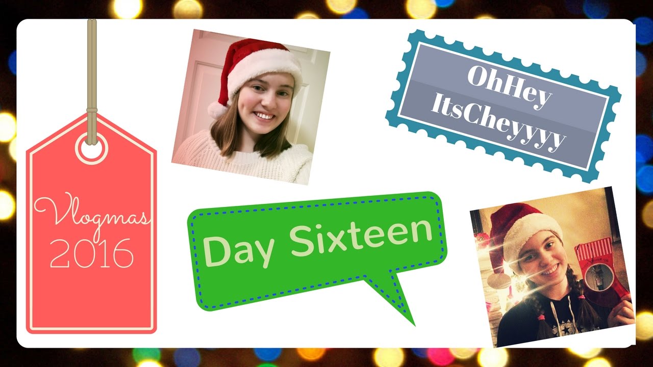 #Vlogmas2016