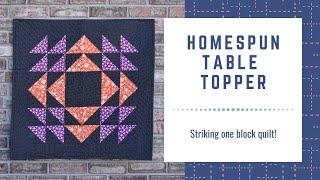 Famous Homespun Quilted Table Topper Tutorial Wealth