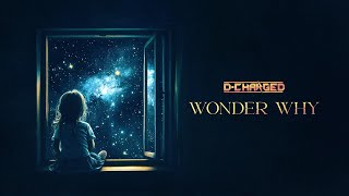 D-Charged - Wonder Why (Official Hardstyle Visualizer)