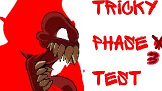 Tricky Phase 3 Test