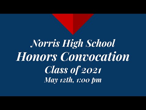 Norris High School Honors Convocation, Class of 2021
