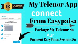 My Telenor App Sa Package karo Aur Easy Paisa Account Sa Payment Karo ||My Telenor Connect EasyPaisa screenshot 2