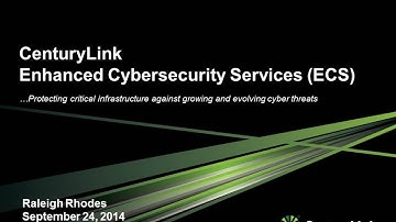 2014 Cyber Security Session 21 - Enhanced Cyber Security (ECS) Program