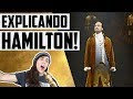 ENTENDA A HISTÓRIA DE HAMILTON!