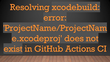 Resolving xcodebuild: error: 