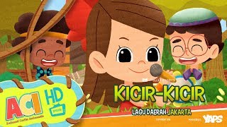 Lagu Kicir-Kicir - Animasi Cerita Indonesia (ACI)