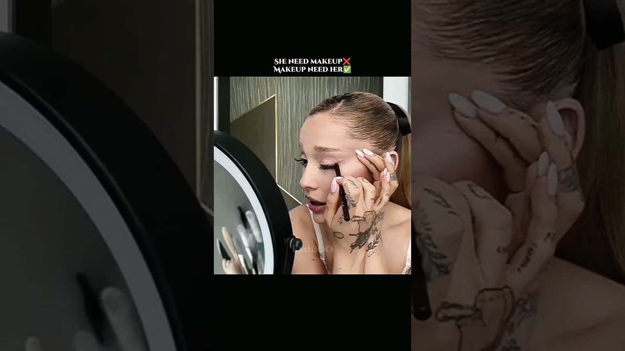 Makeup need her ✅✨#Ariana#makeup#popstar#glowup#beauty#makeuproutine#look