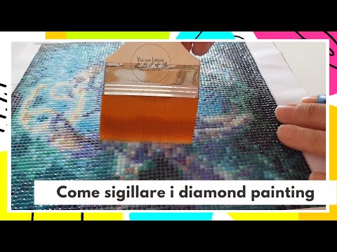 COME SIGILLARE I DIAMOND PAINTING [2021] diamond painting tutorial italiano #4
