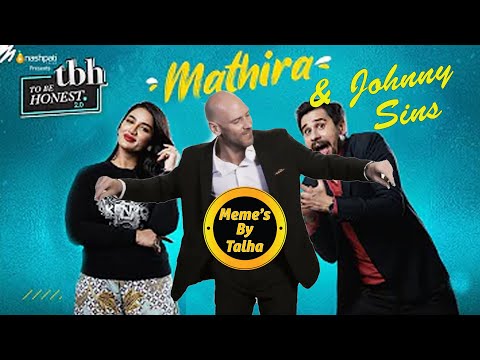 To Be Honest 2.0 | Mathira | Johnny Sins| Bilawal Bhutto | Funny Meme Compilation | Memes By Talha