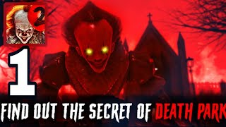 Death Park 2 : Gameplay Walkthrough ( Android, ios) | Death Park 2 Chapter 1 & 2