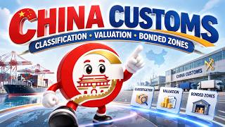 Information 【China Gateway 360】China Customs Secrets: HS Code, Valuation & Bonded Zones Explained News