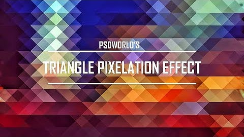 Triangle Pixelation Effect in Photoshop CS6, CS5 | Triangle Background Photoshop Tutorial