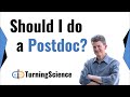 Should I do a Postdoc (if I want an industry career)?