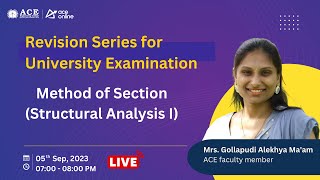 Method of Section | Structural Analysis- 1 | Revision Series | ACE Engineering College Live