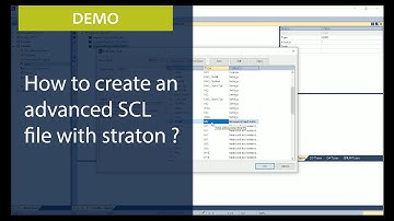 Demo - How to create an advanced SCL file with straton ?