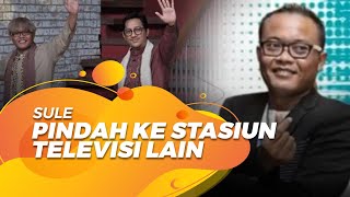 Download lagu Kontrak dengan NET TV Berakhir, Sule Pindah ke Stasiun Televisi Lain