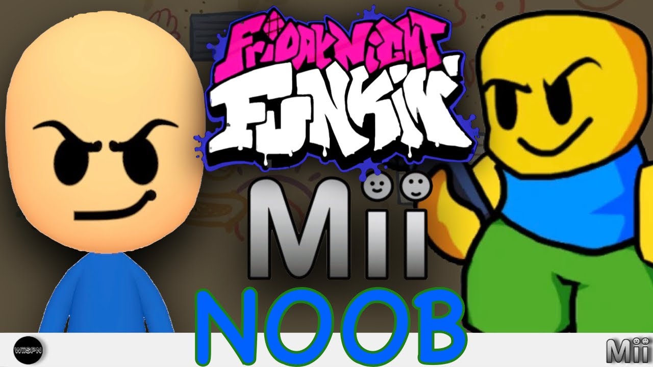 Roblox Noob Mod Mii Friday Night Funkin Youtube - roblox noob mii