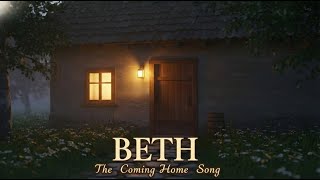 BETH: The Coming Home Song 🏠 | Original Name Meaning Song ✨ screenshot 3