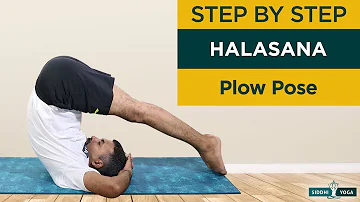 Halasana (Plow Pose) How to Do Step by Step for Beginners, Benefits, Precautions | Yoga Inversions