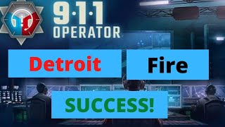 911 Operator - Detroit Fire SUCCESS (Career)