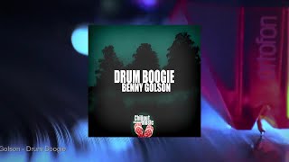 Benny Golson - Drum Boogie (Full Album)