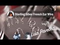 How to Make Sterling Silver French-Style Ear Wires