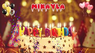 Mikayla Happy Birthday Song Happy Birthday To You