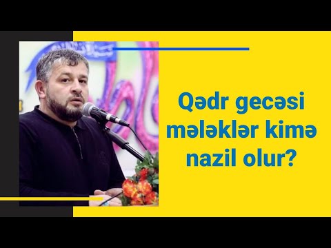 Qedr Gecesi Melekler Kime Nazil Olur?! - Seyyid Aga Resid 2019