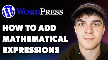 How to Add Mathematical Expressions to Wordpress Posts (Full 2025 Guide)
