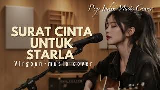 Surat Cinta Untuk Starla  Virgoun  Pop Indo  Cover 