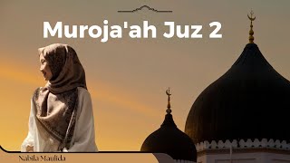 Muroja'ah Juz 2 Nabila Maulida