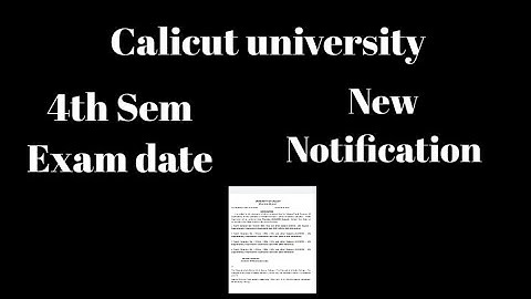 Calicut university, 4th Sem exam date, New notification, Latest update, Important