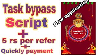 Navratri wallet bypass  script / new application  with task bypass script screenshot 5