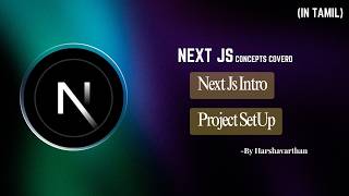What is Next.js (vs React), create Next app, folder structure, how to run | Next JS | Tamil