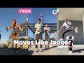 Moves Like Jagger TikTok Dance Compilation