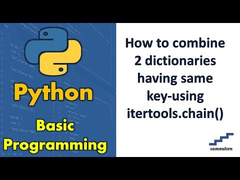 How to combine 2 dictionaries having same key-using itertools.chain()