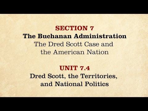 MOOC | Dred Scott, Territories, Politics | The Civil War and Reconstruction, 1850-1861 | 1.7.4