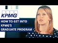 How to get into KPMG's graduate program