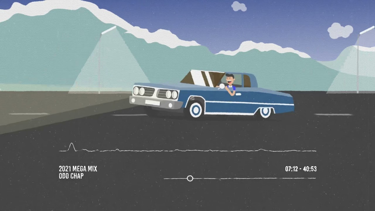 Odd Chap - 2021 MEGA MIX