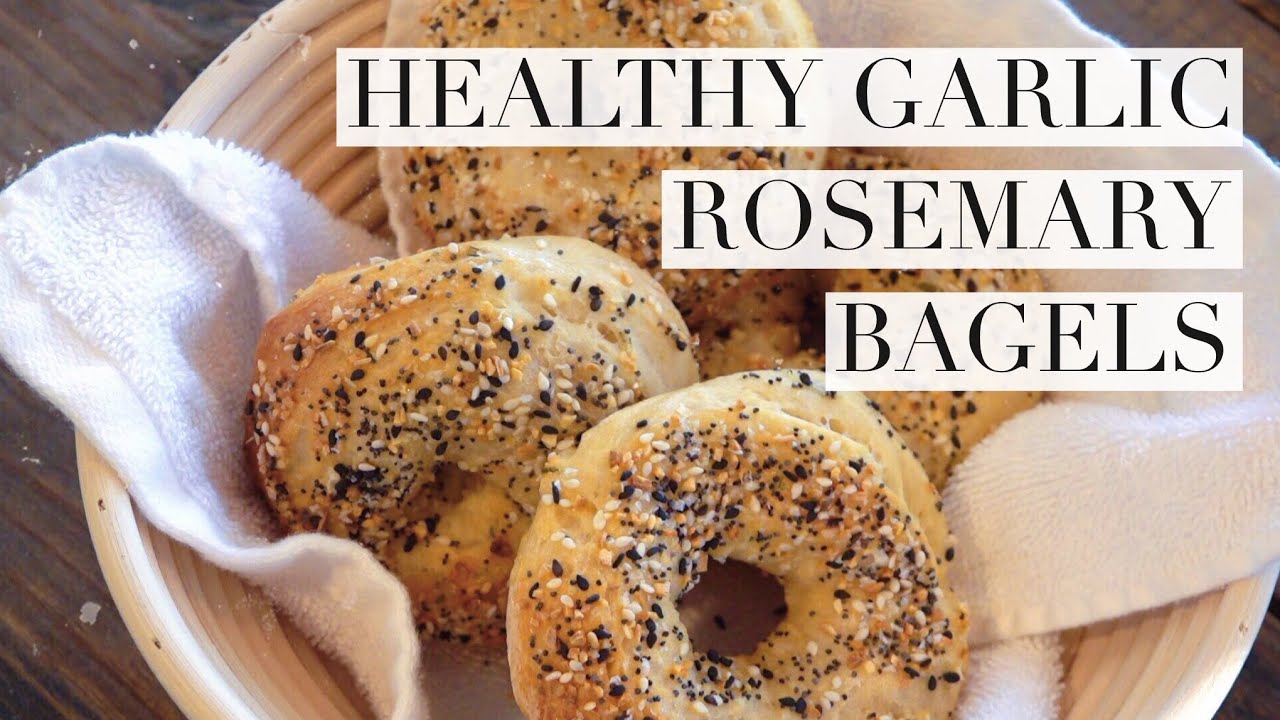Healthy & Easy Garlic Rosemary Bagels [CC] YouTube