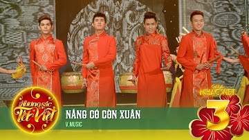 Nắng Có Còn Xuân - V.Music | Gala Nhạc Việt 3