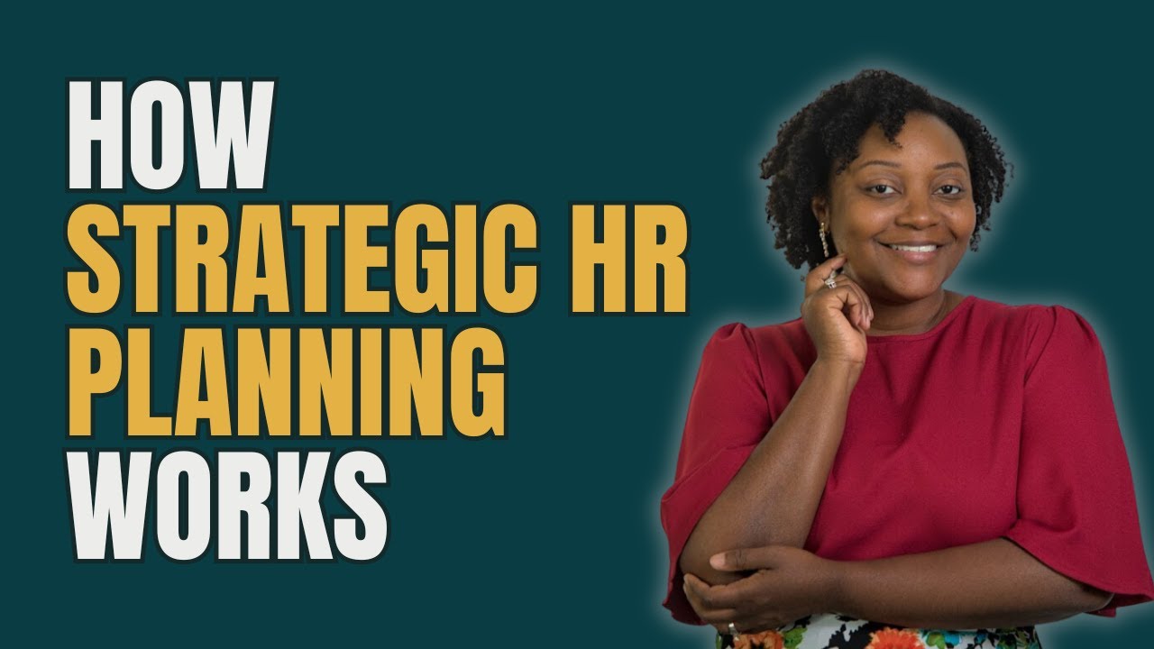 How Strategic HR Planning Works YouTube