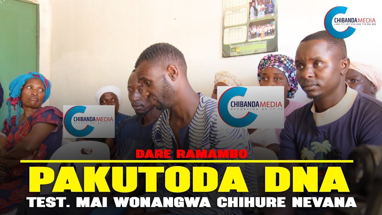 Zvinoshamisa izvi! Vana kunanga mai Chipfambi, Pakutoda DNA TEST pakadai-Chief Chinamhora's court 