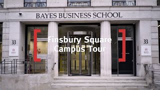 Bayes Business School Campus Tour - Finsbury Square