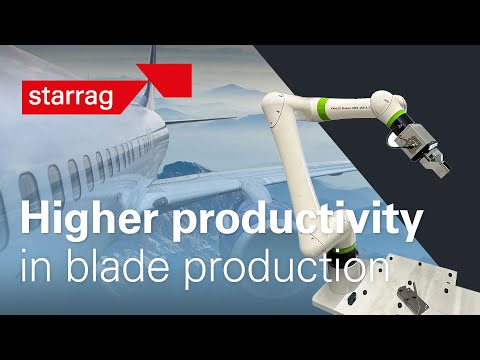 Starrag LX 051, highly efficient five-axis turbine blade production with cobot solution saves costs