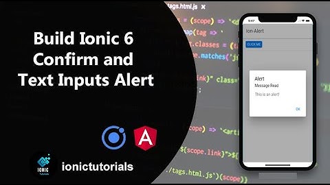 Build Ionic 6 Confirm and Text Inputs Alert | Ionicsolutions