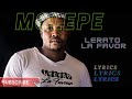 MOLEPE (Lyrics)| LERATO LA FAVOUR LYRICS | #Leratolafeifa