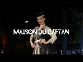 Maison du caftan at marrakech fashion week  springsummer 2023